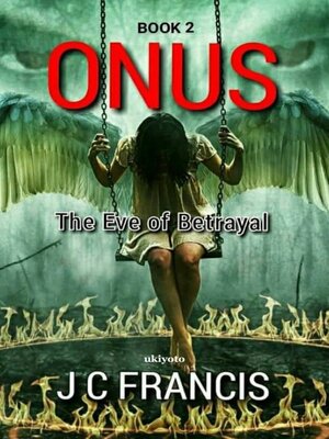 cover image of Onus - the Eve of Betrayal